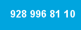 928 996 81 10 928 996 81 10